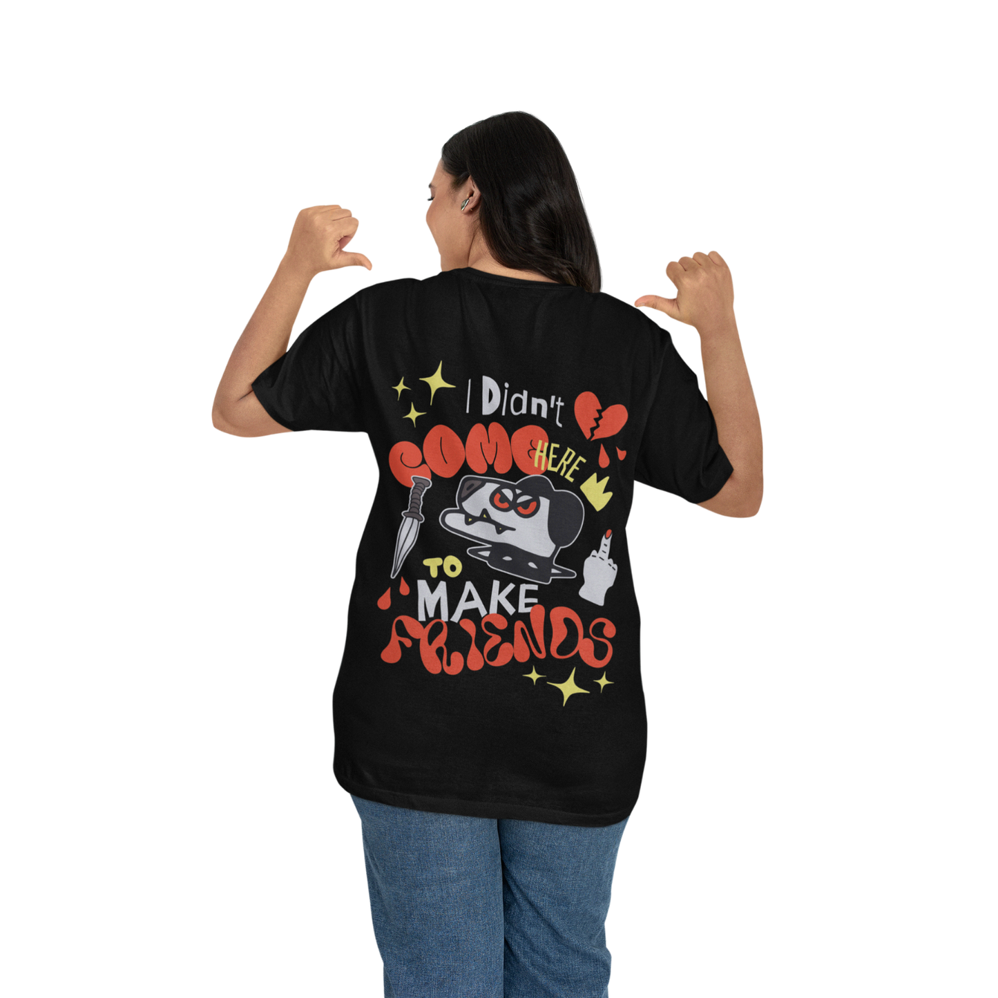 I Didn’t Come to Make Friends Graphic Tee – Black (Back View, Worn)